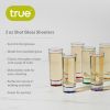 2 Oz Shot Glass Shooters True (Set of 6)